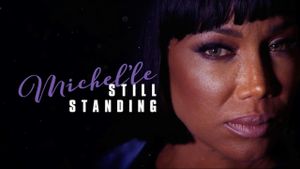 Michel'le: Still Standing's poster
