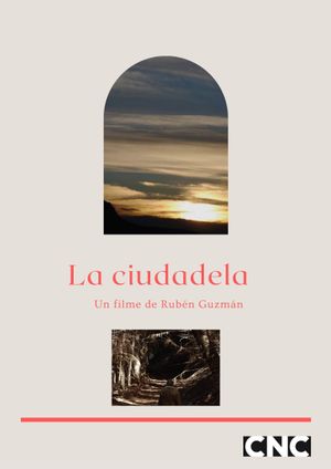 La ciudadela's poster