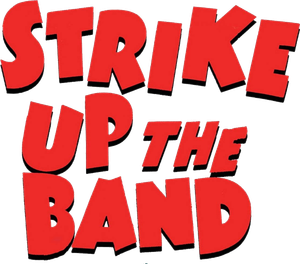 Strike Up the Band's poster