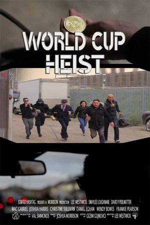 World Cup Heist's poster image