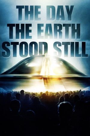 The Day the Earth Stood Still's poster