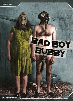 Bad Boy Bubby's poster