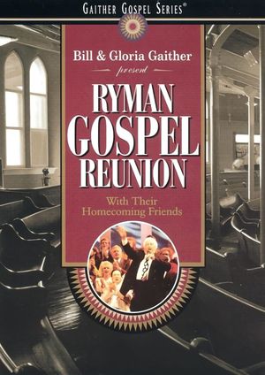 Ryman Gospel Reunion's poster