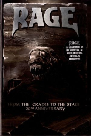 Rage:  From The Cradle To The Stage's poster image