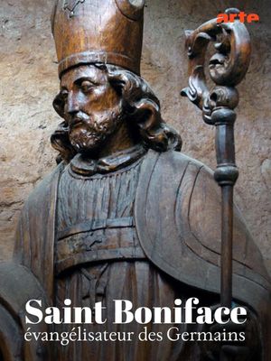 Saint Boniface, évangélisateur des Germains's poster