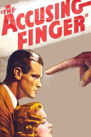 The Accusing Finger's poster