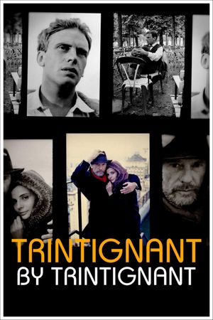 Trintignant by Trintignant's poster