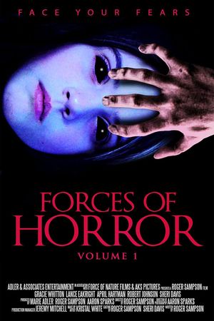 The Forces of Horror Anthology: Volume I's poster