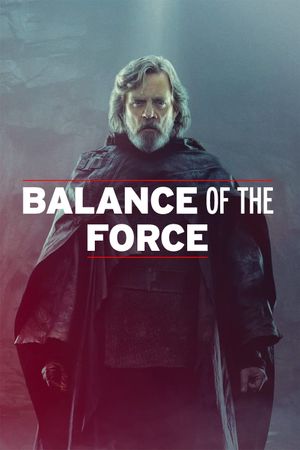 Balance of the Force's poster