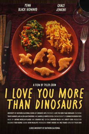 I Love You More Than Dinosaurs's poster