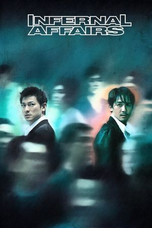 Infernal Affairs's poster
