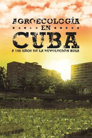 Agroecology In Cuba's poster image