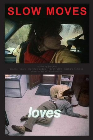 Slow Moves's poster