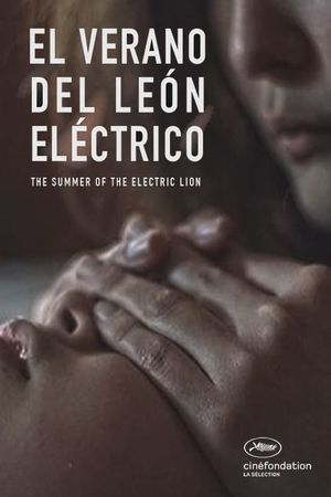 The Summer of the Electric Lion's poster