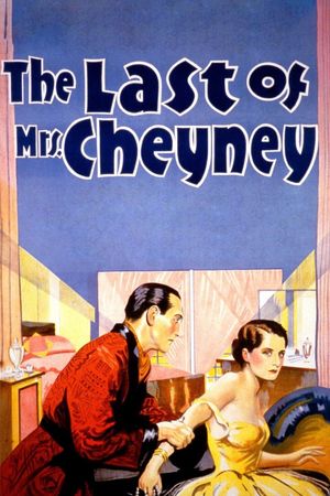 The Last of Mrs. Cheyney's poster image