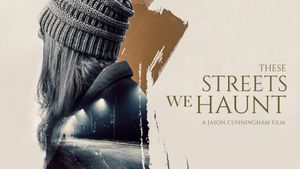 These Streets We Haunt's poster