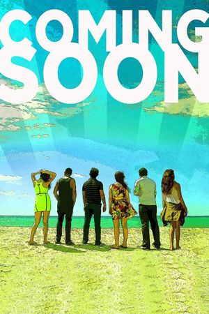 Coming Soon's poster