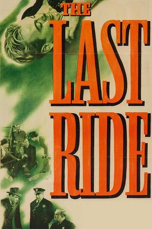 The Last Ride's poster