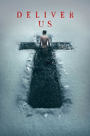 Deliver Us's poster
