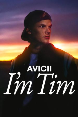 Avicii - I'm Tim's poster