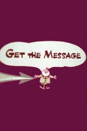 Get the Message's poster