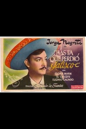 Hasta que perdió Jalisco's poster
