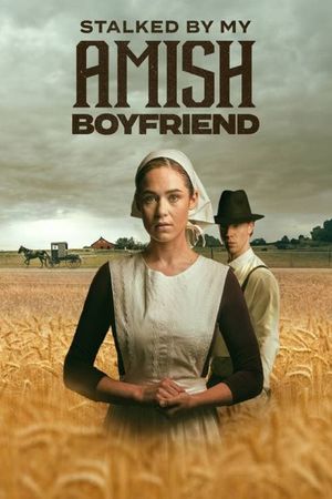 Stalked by My Amish Boyfriend's poster