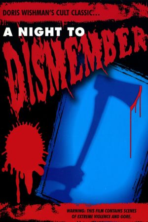 A Night to Dismember's poster