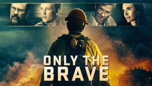 Only the Brave's poster