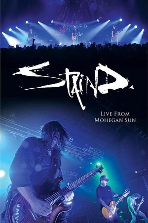 Staind: Live from Mohegan Sun's poster