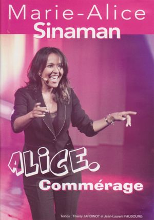Alice. commérage's poster
