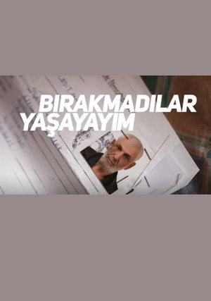 Bırakmadılar Yaşayayım's poster image