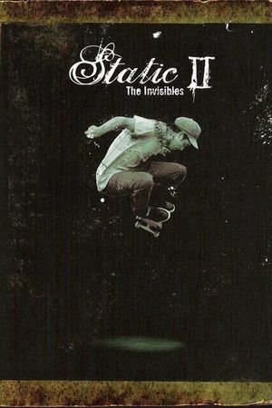 Static II: The Invisibles's poster