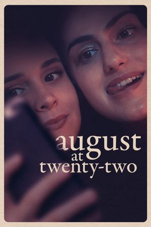 August at Twenty-Two's poster