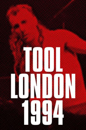 Tool: Live In London July 21 1994's poster