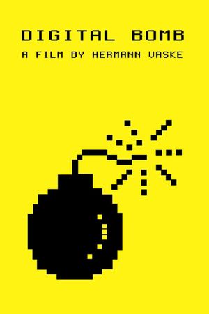 The Digital Bomb's poster