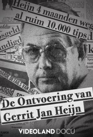 De Ontvoering van Gerrit Jan Heijn's poster
