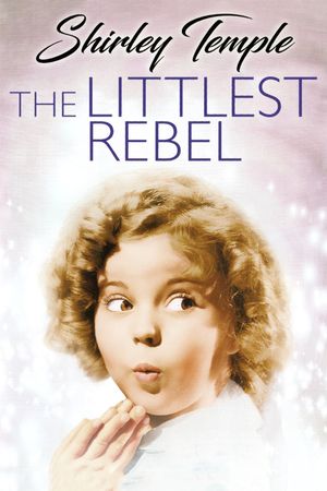 The Littlest Rebel's poster