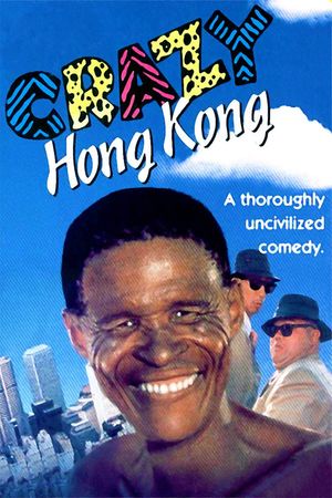 Crazy Hong Kong's poster image