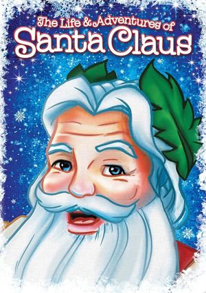 The Life & Adventures of Santa Claus's poster