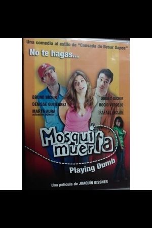 Mosquita muerta's poster