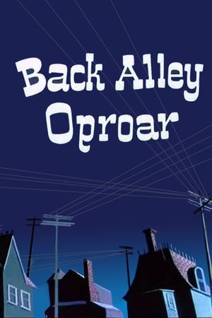 Back Alley Oproar's poster