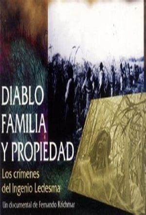 Diablo, familia y propiedad's poster