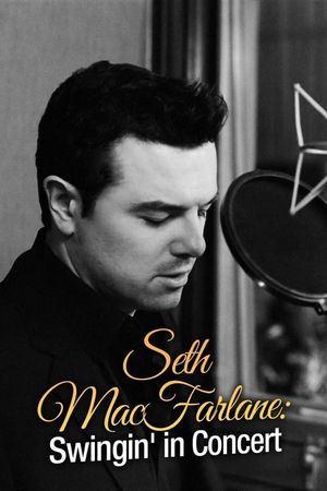Seth MacFarlane: Swingin' in Concert's poster