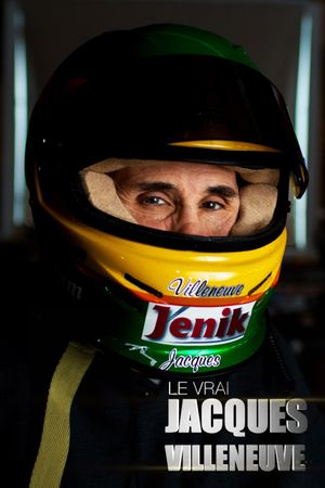 Le vrai Jacques Villeneuve's poster image