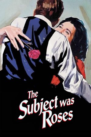 The Subject Was Roses's poster