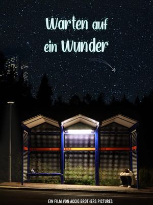 Warten auf ein Wunder's poster