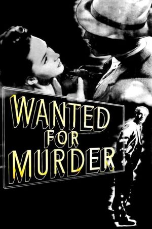 Wanted for Murder's poster