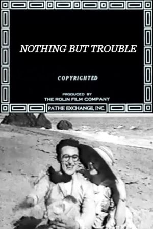 Nothing But Trouble's poster