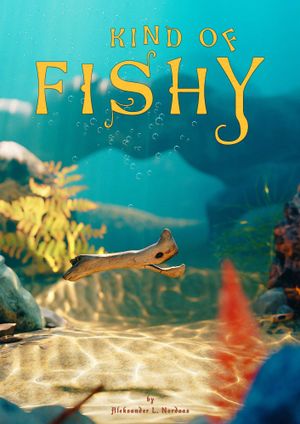 Kind of Fishy's poster